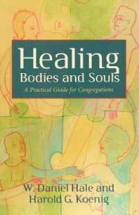 Healing Bodies and Souls : A Practical Guide for Congregations (Prisms)