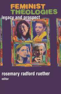 Feminist Theologies : Legacy and Prospect