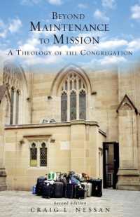 Beyond Maintenance to Mission : A Theology of the Congregation （2ND）