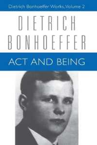 Act and Being : Dietrich Bonhoeffer Works, Volume 2