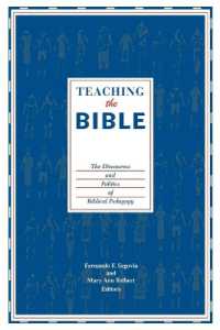 Teaching the Bible : The Discourses and Politics of Biblical Pedagogy
