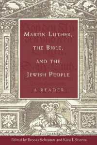 Martin Luther, the Bible, and the Jewish People : A Reader