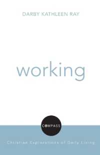 Working : Compass: Christian Explorations (Compass: Christian Explorations of Daily Living)