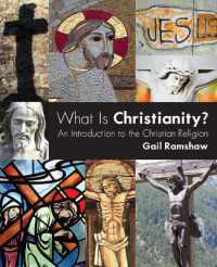 What Is Christianity? : An Introduction to the Christian Religion