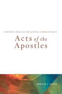 Acts of the Apostles : Fortress Biblical Preaching Commentaries (Fortress Biblical Preaching Commentaries)