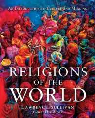 Religions of the World : An Introduction to Culture and Meaning