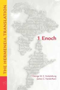 1 Enoch : The Hermeneia Translation
