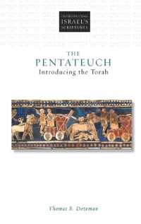The Pentateuch : Introducing the Torah (Introducing Israel's Scriptures)