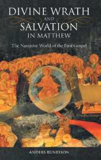 Divine Wrath and Salvation in Matthew : The Narrative World of the First Gospel