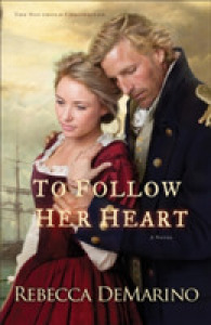 To Follow Her Heart (The Southold Chronicles)