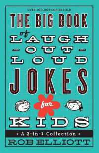The Big Book of Laugh-Out-Loud Jokes for Kids - a 3-in-1 Collection