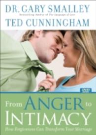 From Anger to Intimacy : How Forgiveness Can Transform Your Marriage （DVD）