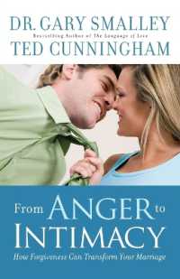 From Anger to Intimacy - How Forgiveness Can Transform Your Marriage