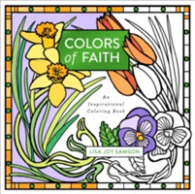 Colors of Faith : An Inspirational Coloring Book （CLR CSM）