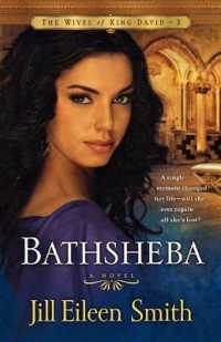 Bathsheba - a Novel