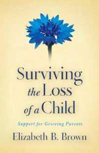 Surviving the Loss of a Child - Support for Grieving Parents