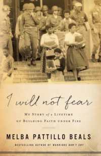 I Will Not Fear : My Story of a Lifetime of Building Faith under Fire