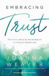 Embracing Trust - the Art of Letting Go and Holding on to a Forever-Faithful God