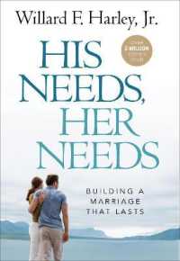 His Needs, Her Needs : Building a Marriage That Lasts （Repackaged）