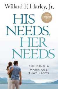 His Needs, Her Needs : Building a Marriage That Lasts