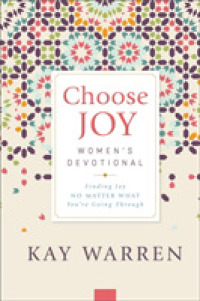 Choose Joy Women's Devotional : Finding Joy No Matter What You're Going through