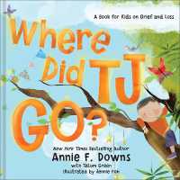 Where Did TJ Go? : A Book for Kids on Grief and Loss