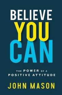 Believe You Can : The Power of a Positive Attitude -- Paperback / softback （Repackaged）