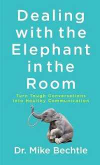 Dealing with the Elephant in the Room -- Paperback / softback