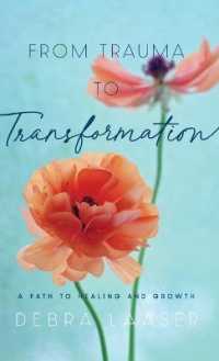 From Trauma to Transformation