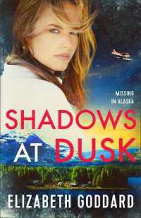 Shadows at Dusk (Missing in Alaska")