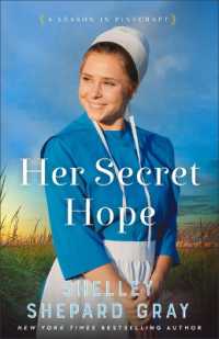 Her Secret Hope (A Season in Pinecraft")
