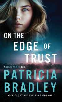 On the Edge of Trust : A Logan Point Novel