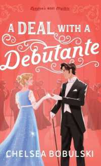 Deal with a Debutante (London's Most Eligible)