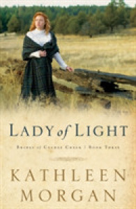 Lady of Light (Brides of Culdee Creek) （Repackaged）