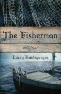 The Fisherman - a Novel