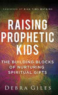 Raising Prophetic Kids