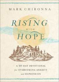 Rising with Hope : A 30-Day Devotional for Overcoming Anxiety and Depression
