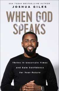 When God Speaks : Thrive in Uncertain Times and Gain Confidence for Your Future