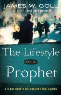 The Lifestyle of a Prophet - a 21-Day Journey to Embracing Your Calling