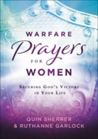 Warfare Prayers for Women : Securing God's Victory in Your Life