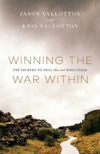 Winning the War within - the Journey to Healing and Wholeness