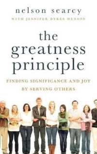 The Greatness Principle : Finding Significance and Joy by Serving Others