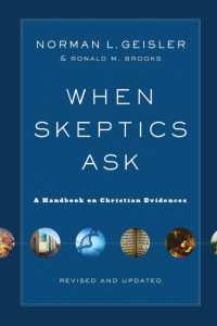 When Skeptics Ask - a Handbook on Christian Evidences
