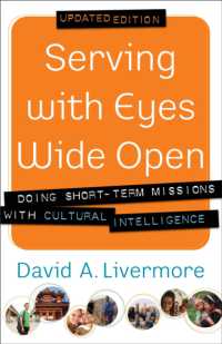 Serving with Eyes Wide Open - Doing Short-Term Missions with Cultural Intelligence