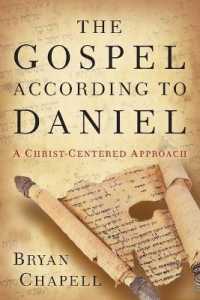 The Gospel according to Daniel - a Christ-Centered Approach