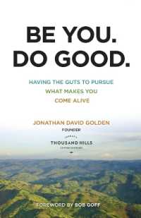 Be You. Do Good. - Having the Guts to Pursue What Makes You Come Alive