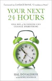 Your Next 24 Hours - One Day of Kindness Can Change Everything