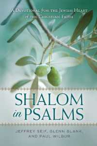 Shalom in Psalms - a Devotional from the Jewish Heart of the Christian Faith