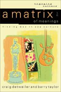 A Matrix of Meanings - Finding God in Pop Culture