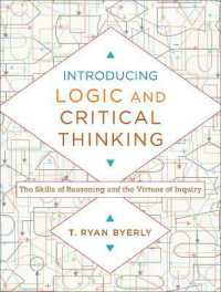 Introducing Logic and Critical Thinking - the Skills of Reasoning and the Virtues of Inquiry